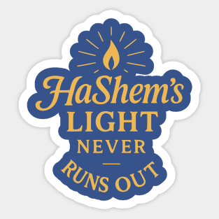 HaShem’s Light Never Runs Out – Faith & Inspiration Sticker